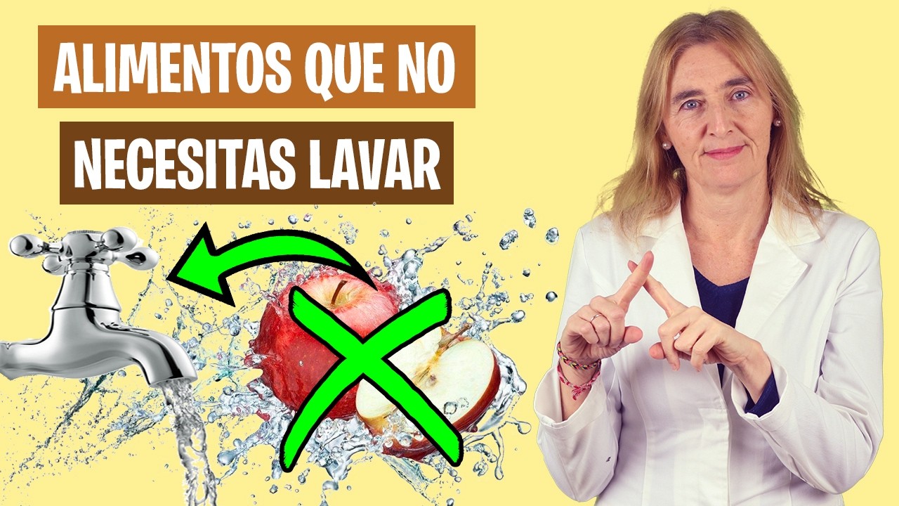 ESTOS ALIMENTOS los PUEDES COMER SIN LAVAR | Cuidado lavando alimentos | Alimentación real saludable