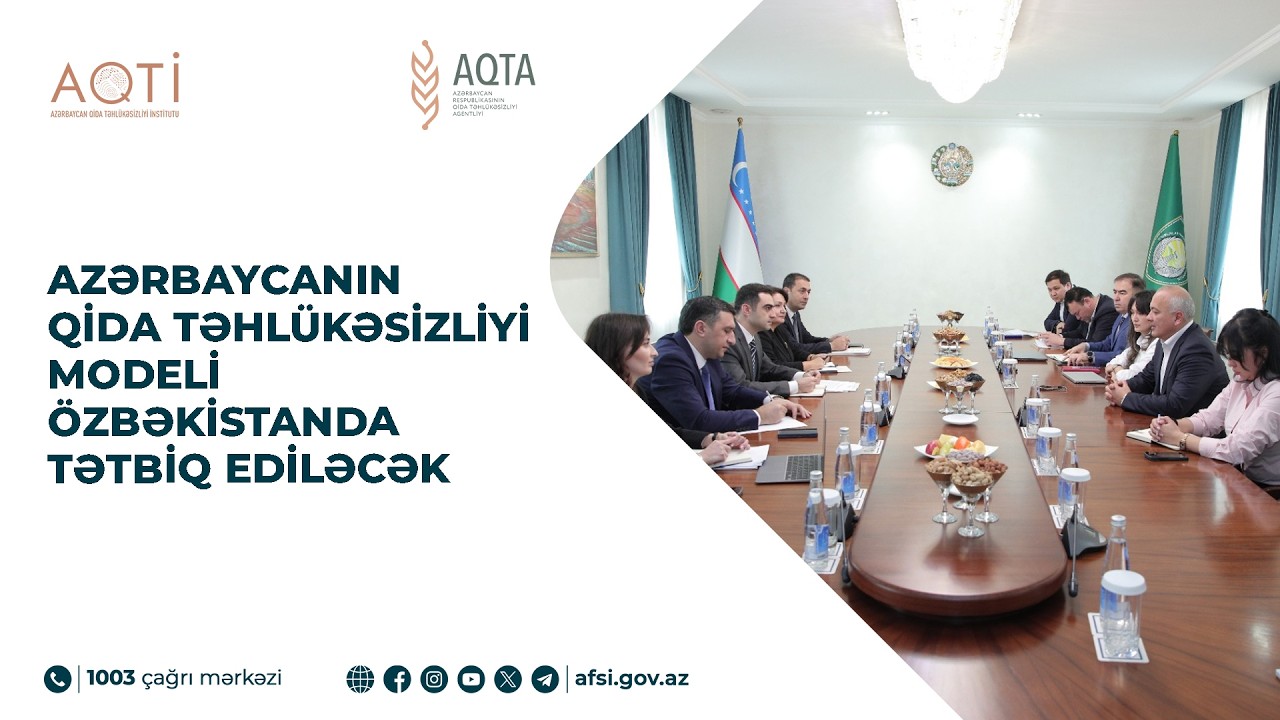 Azərbaycanın qida təhlükəsizliyi modeli Özbəkistanda tətbiq ediləcək
