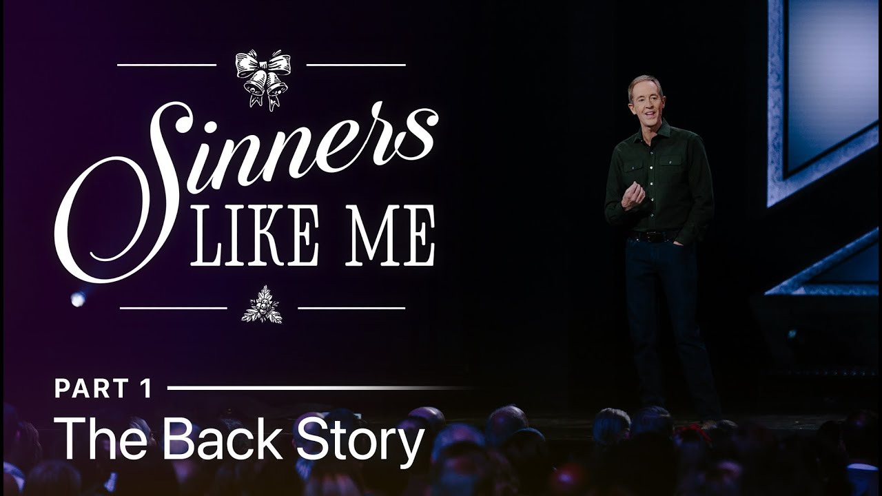 Christmas Series | Sinners Like Me, Part 1 | The Back Story