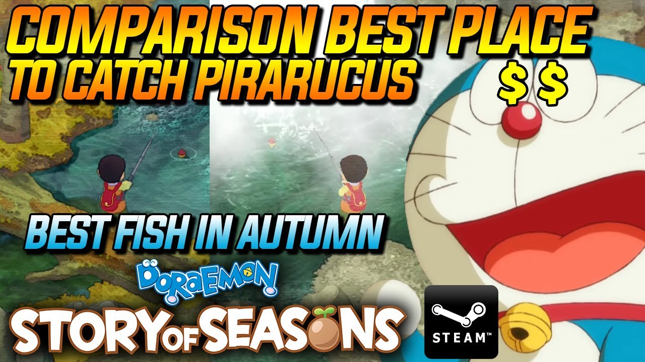 😆 AUTUMN FISHING HUGE MONEY Comparison BEST Place to Catch Pirarucus   Doraemon Story Of Seasons