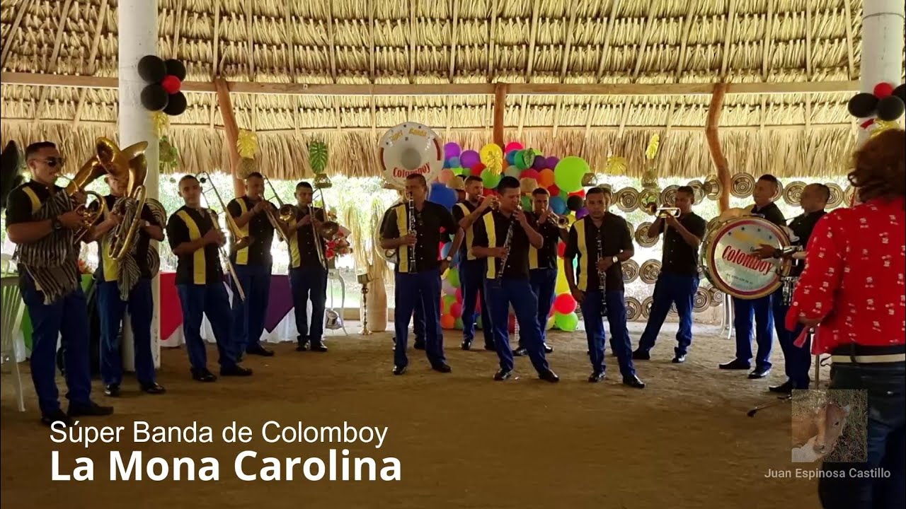 ✅🔥LA MONA CAROLINA 👱‍♀️ - Súper Banda de Colomboy