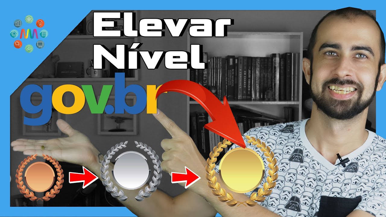 Gov.br AUMENTAR N&Iacute;VEL | Como ter selo prata ou ouro