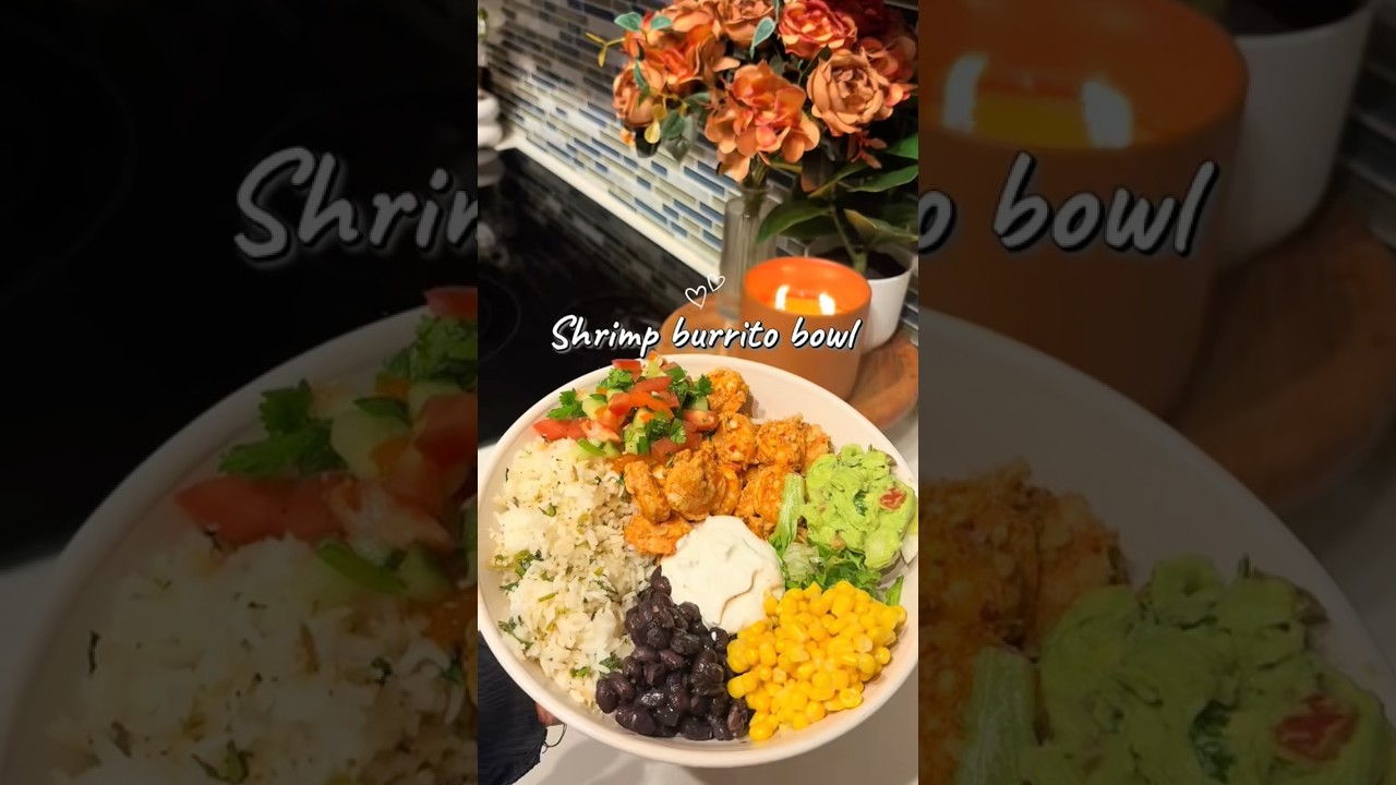 Shrimp Burrito Bowl 