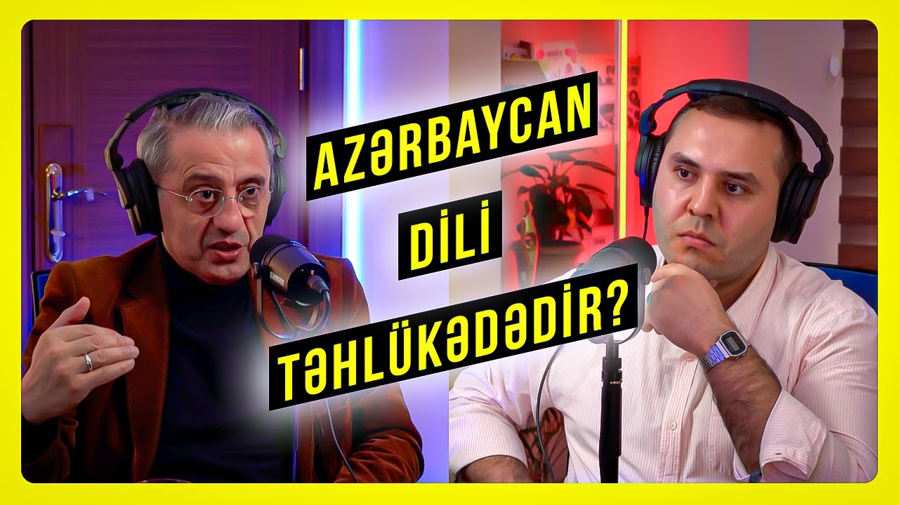 Azərbaycan dili təhlükədədir? | Səlim Babullaoğlu