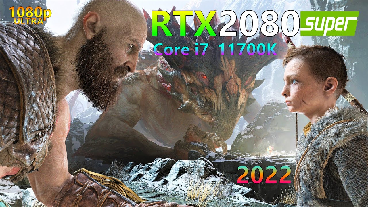 God of War - RTX 2080 Super - Core i7 11700K - ULTRA - Benchmark 2022