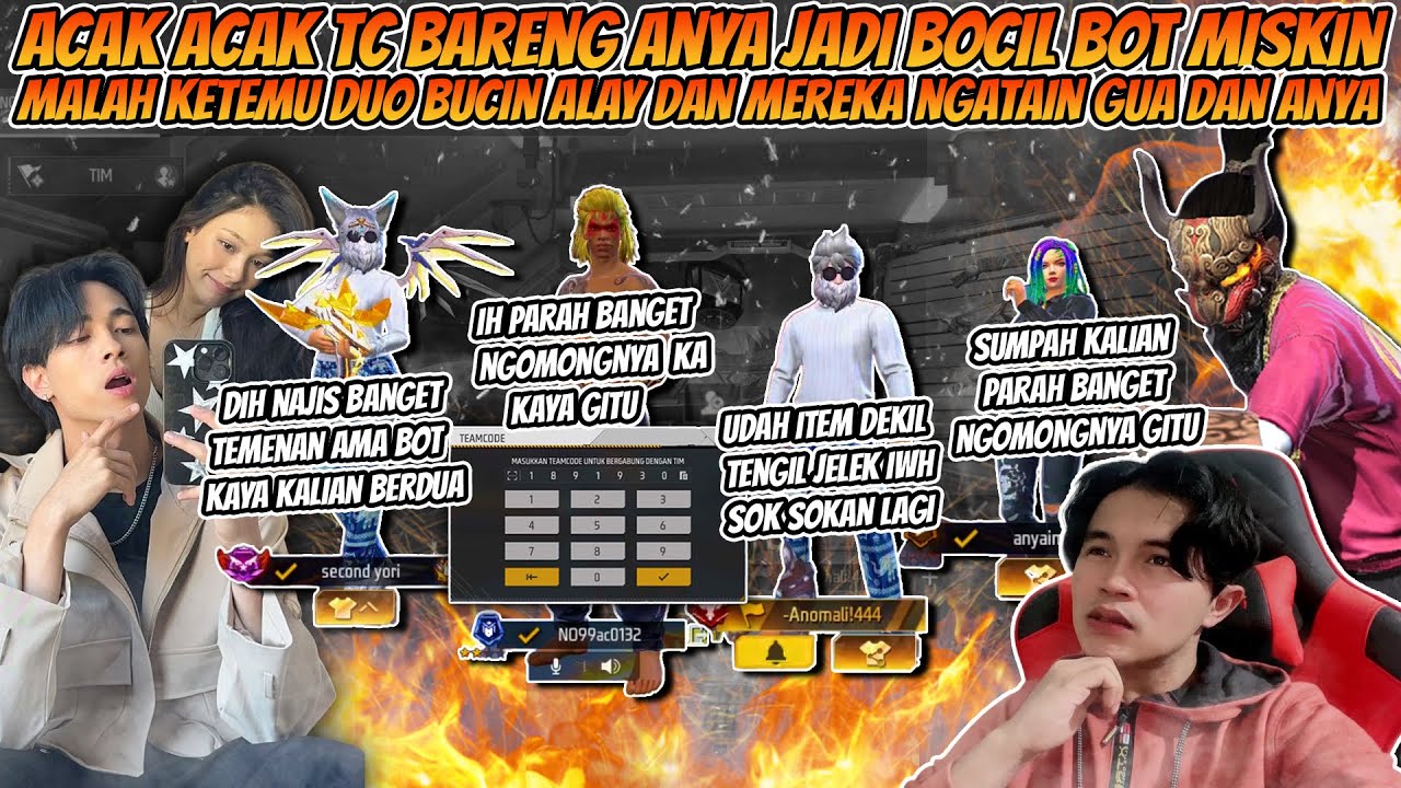 ACAK ACAK TC BARENG ANYA NYAMAR JADI BOCIL BOT, MALAH KETEMU DUO BUCIN ALAY AUTO GUA KASIH PAHAM !!