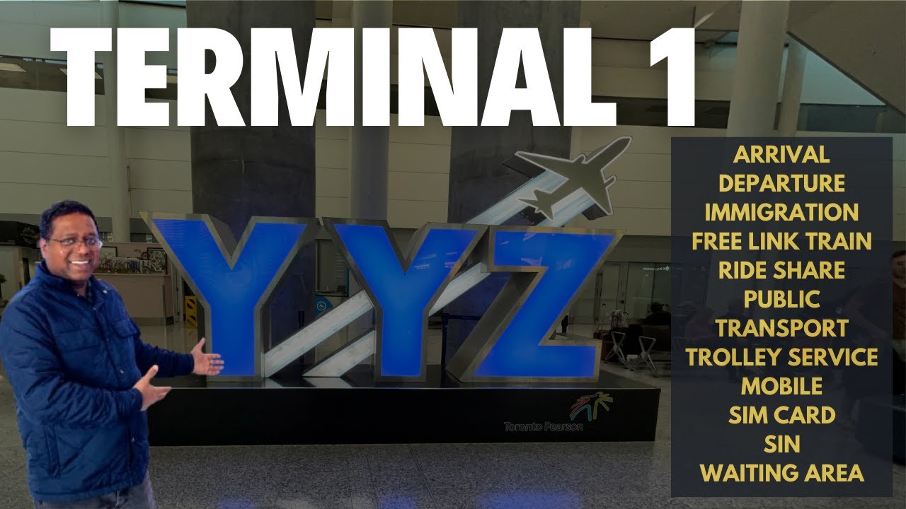 Toronto Pearson Terminal 1: The Best Airport Guide