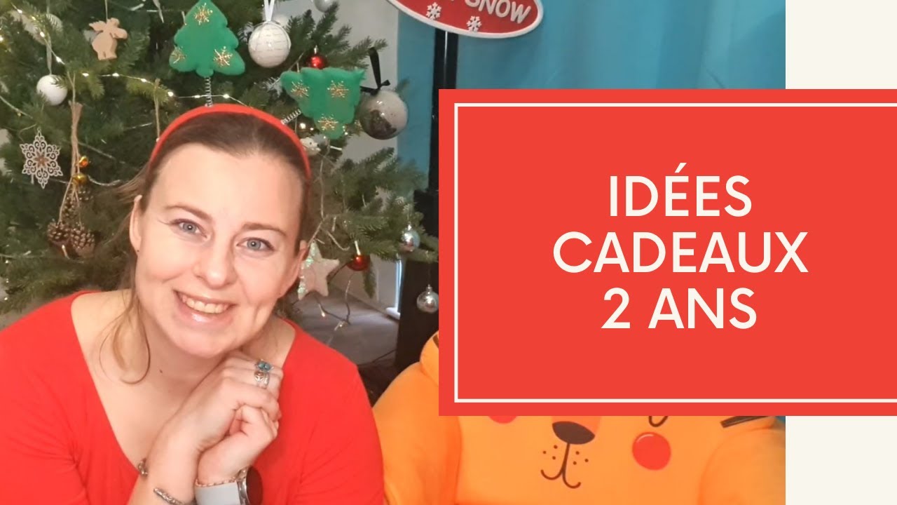 🎄 5 cadeaux de Noël pour ma fille de 2 ans et demi