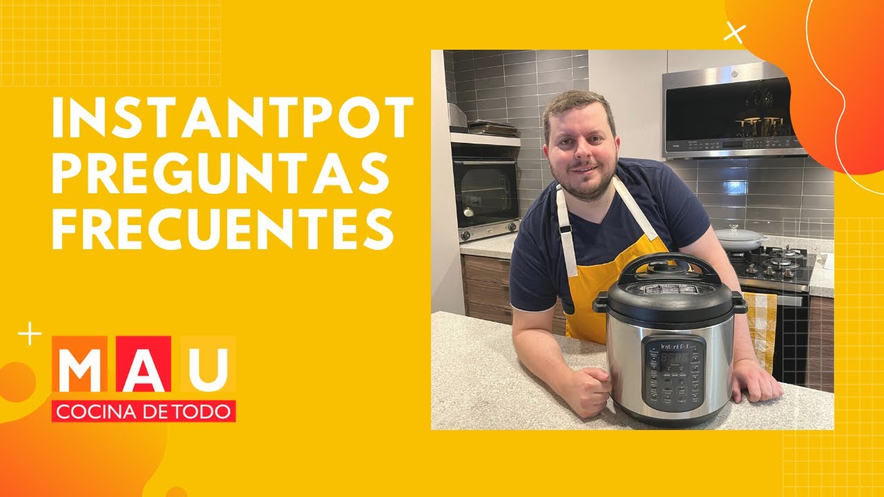 InstantPot Preguntas Frecuentes