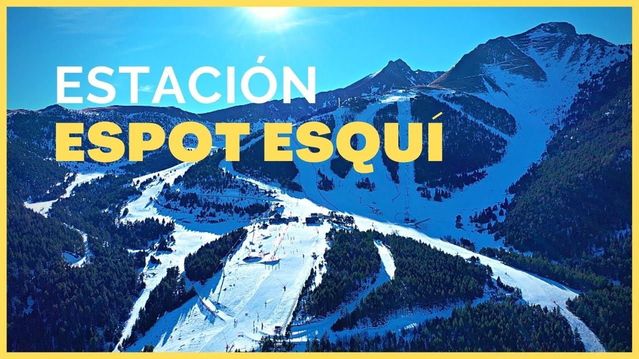 ESTACIÓN de ESPOT ESQUÍ en Lleida  - Pistas en Espot Esquí 2022 | Estaciones de Esquí