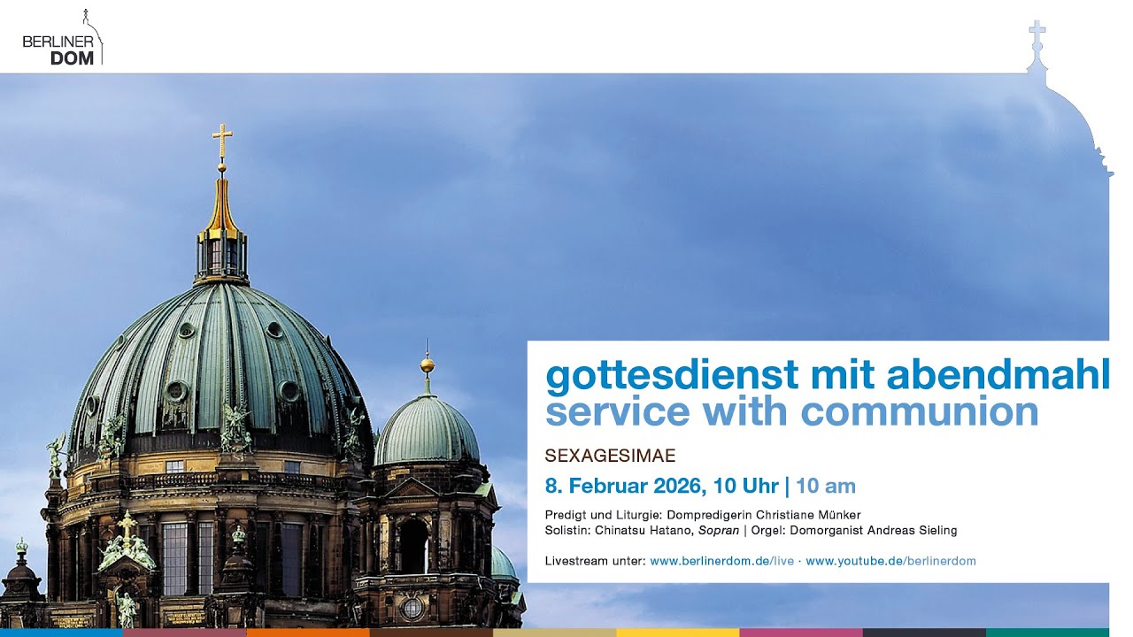 Gottesdienst mit Abendmahl am Sonntag Sexagesimae, 8. Februar 2026, 10 Uhr