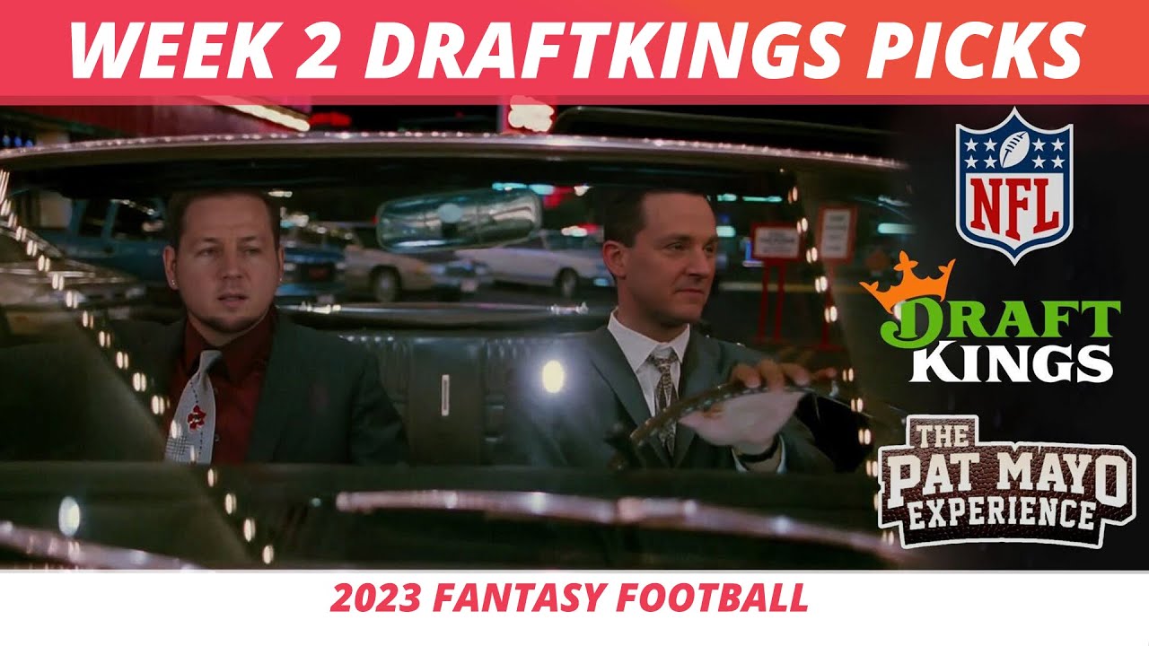 2023 NFL Week 2 DraftKings Picks, Lineup Strategy, Ownership | 2023 DFS NFL Picks
