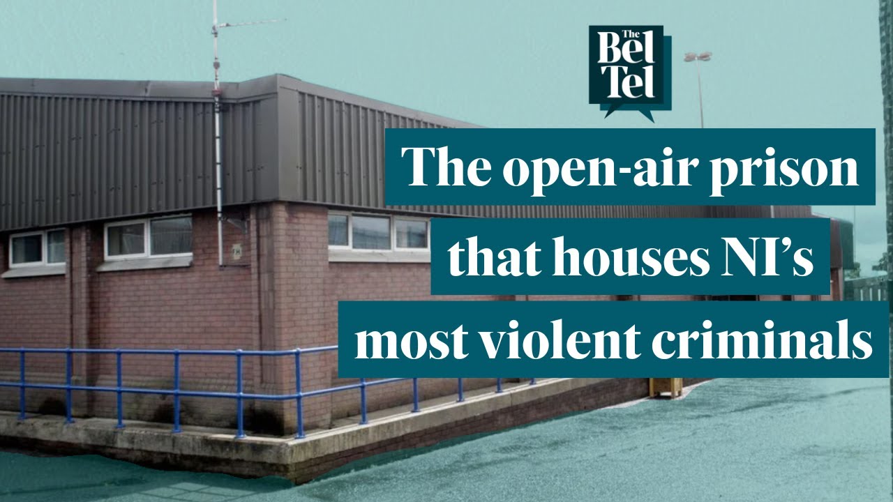 Burren House: Inside the open-air prison that houses NI's most violent criminals | The BelTel