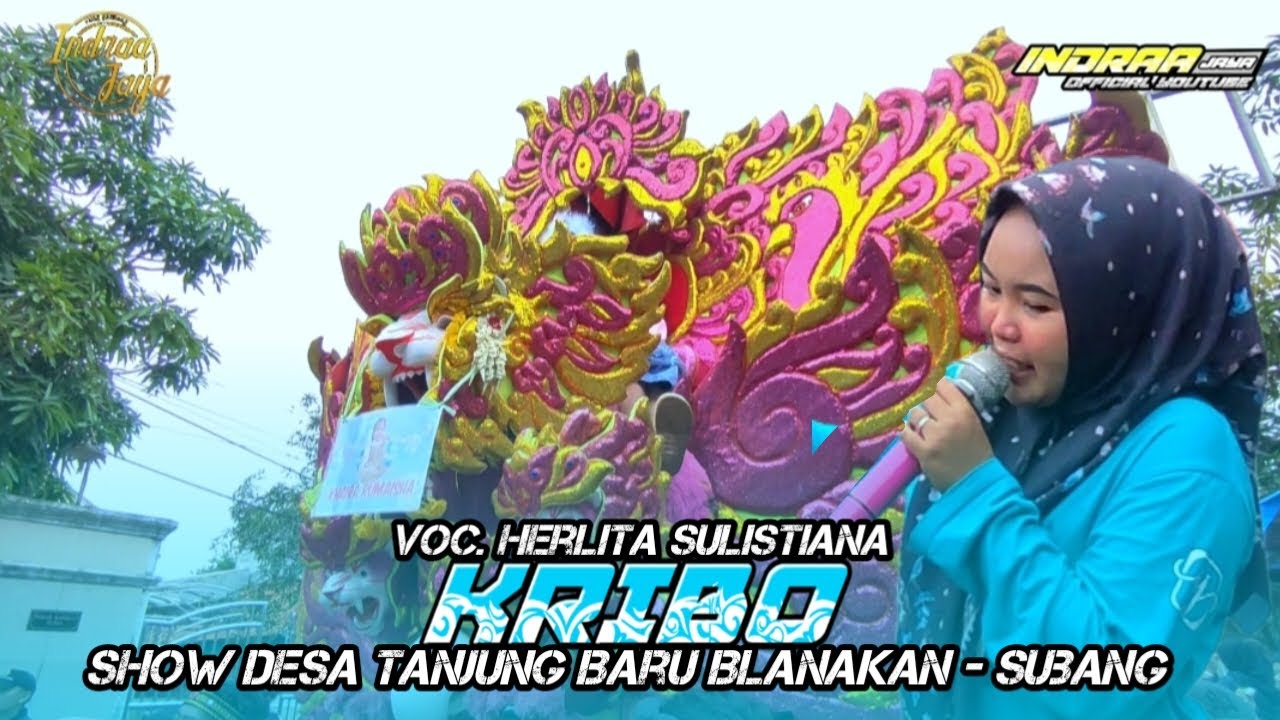 KRIBO - VOC. HERLITA SULISTIANA || SHOW DESA TANJUNG BARU BLANAKAN - SUBANG