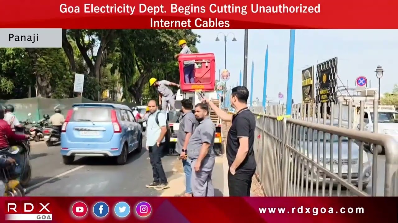 Goa Electricity Dept  Begins Cutting Unauthorized Internet Cables