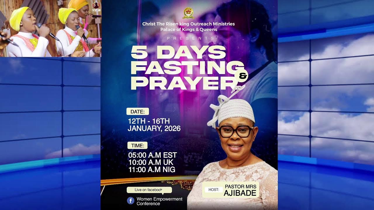 DAY 5 OF 5 DAYS FASTING & PRAYER