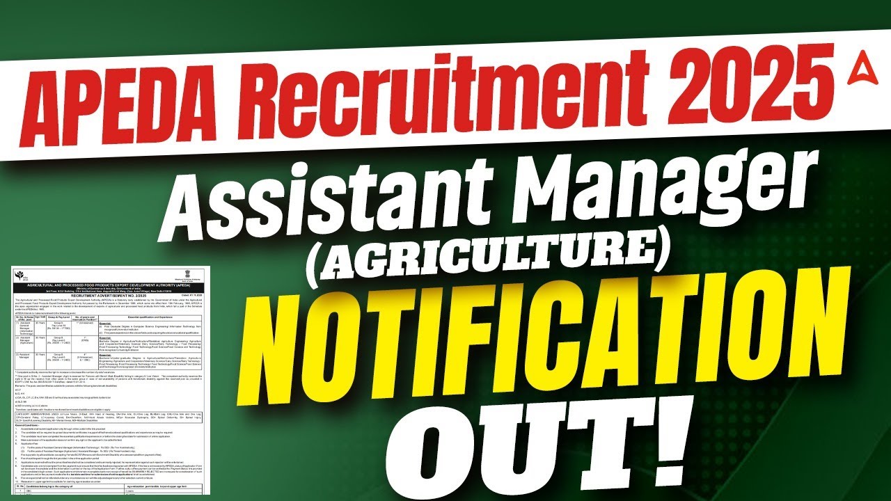 APEDA Recruitment 2025 | APEDA Assistant Manager (Agriculture) Notification Out | APEDA Vacancy 2025