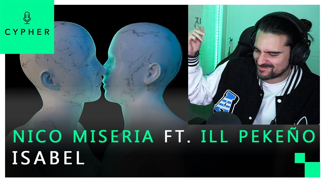 REACCIÓN a Nico Miseria & Ill Pekeño - ISABEL (Tercer Verano del Amor)