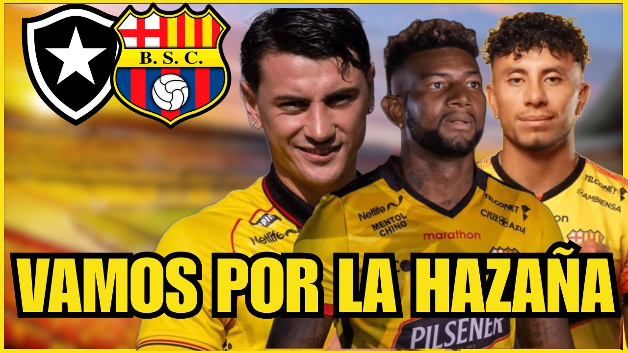 ¡¡EN BUSCA DE LA HAZAÑA!! CONFIRMADA LA ALINEACION DE BARCELONA SC PARA ENFRENTAR A BOTAFOGO