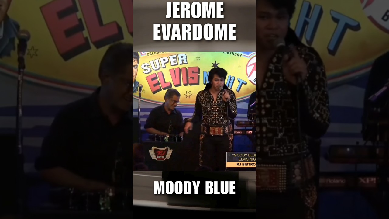 JEROME EVARDOME Sings "Moody Blue" @ RJ Live Super Elvis Night. 