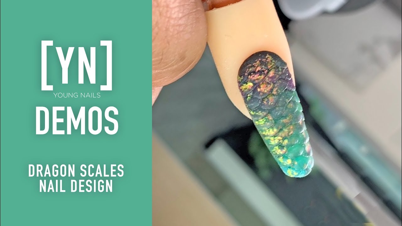 Young Nails Nail Demo - Dragon Scales Nail Design - Acrylic Nails