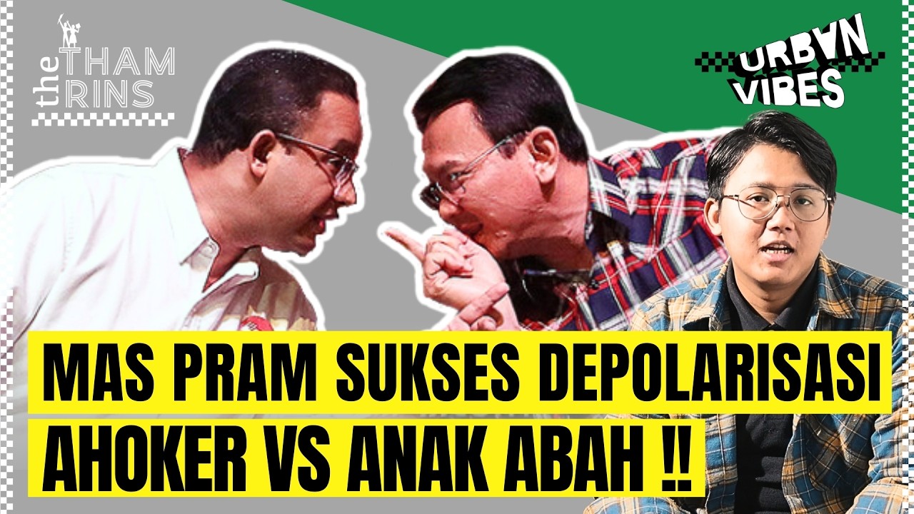PENTINGNYA MAS PRAM BIKIN JAKARTA RUKUN KEMBALI ‼️ - Iwan Chan (Urban Vibe 26)