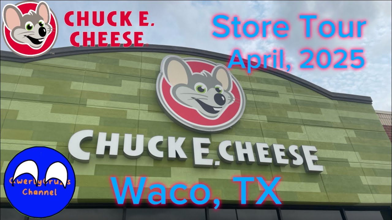 Chuck E. Cheese’s Waco, TX - Store Tour - April, 2025 - ADVENTURE ZONE!