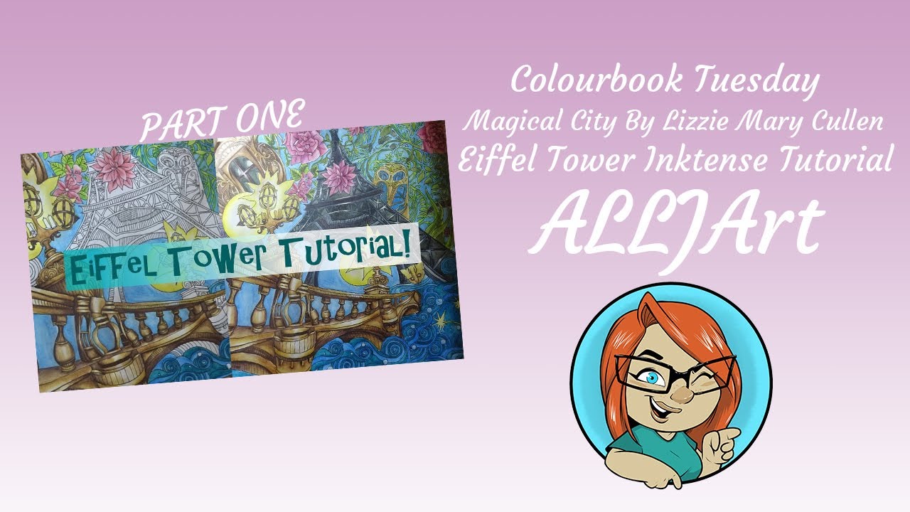 Colourbook Tuesday ~Magical City ~Lizzie Mary Cullen~Real Time Inktense Tutorial  Part 1