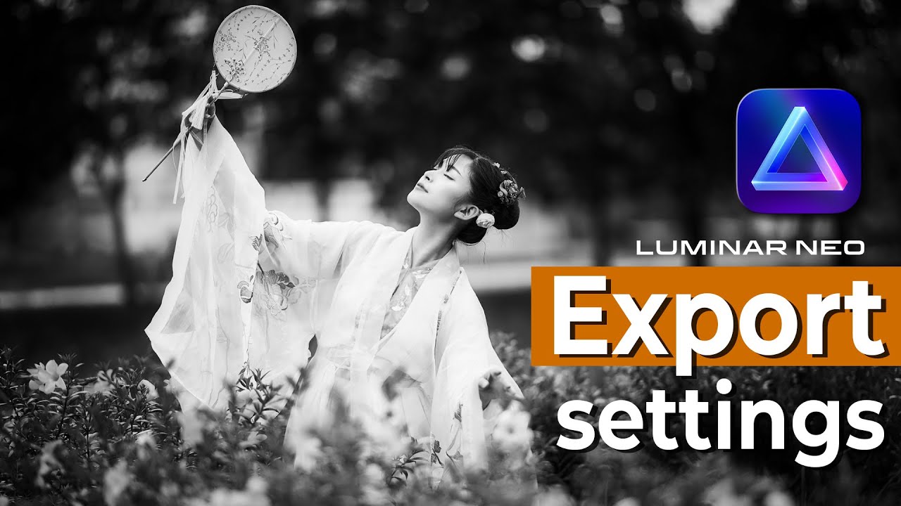 How to Pick the BEST Luminar Neo Export Settings Every Time