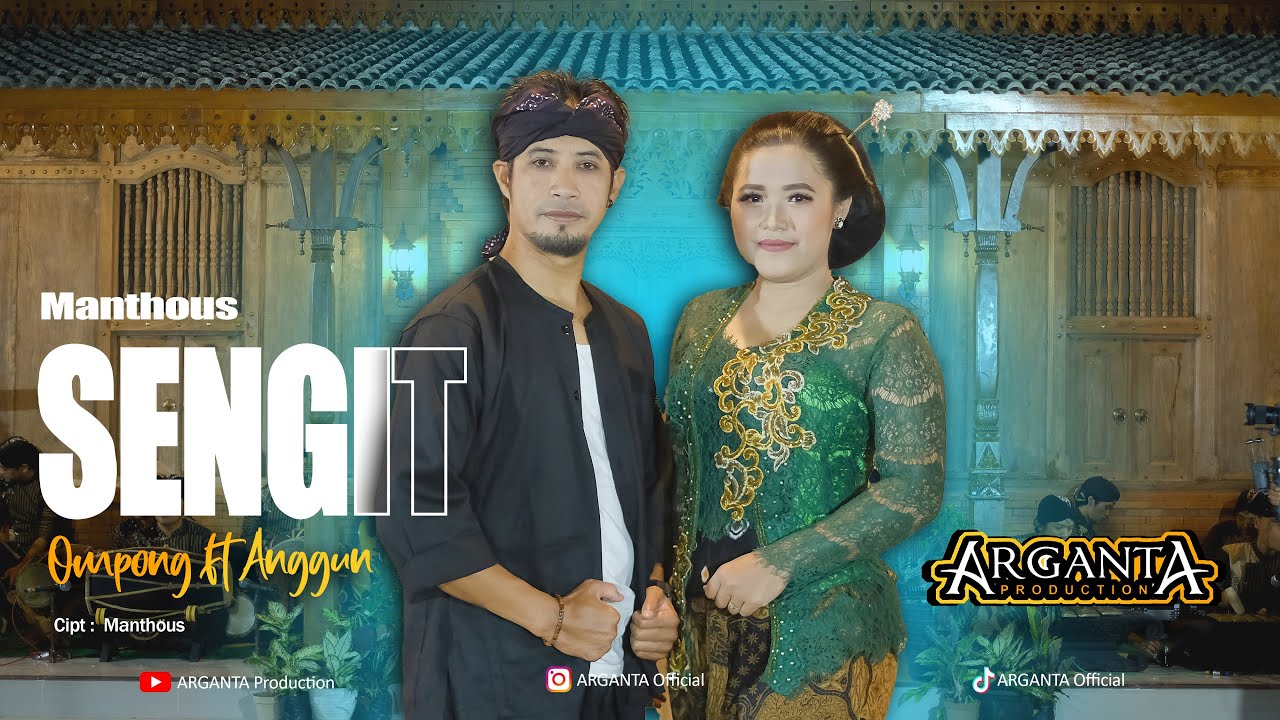 SENGIT (Manthous)  - OMPONG ft ANGGUN ARGANTA || Official Live Music || TRISNA PUTRA Audio