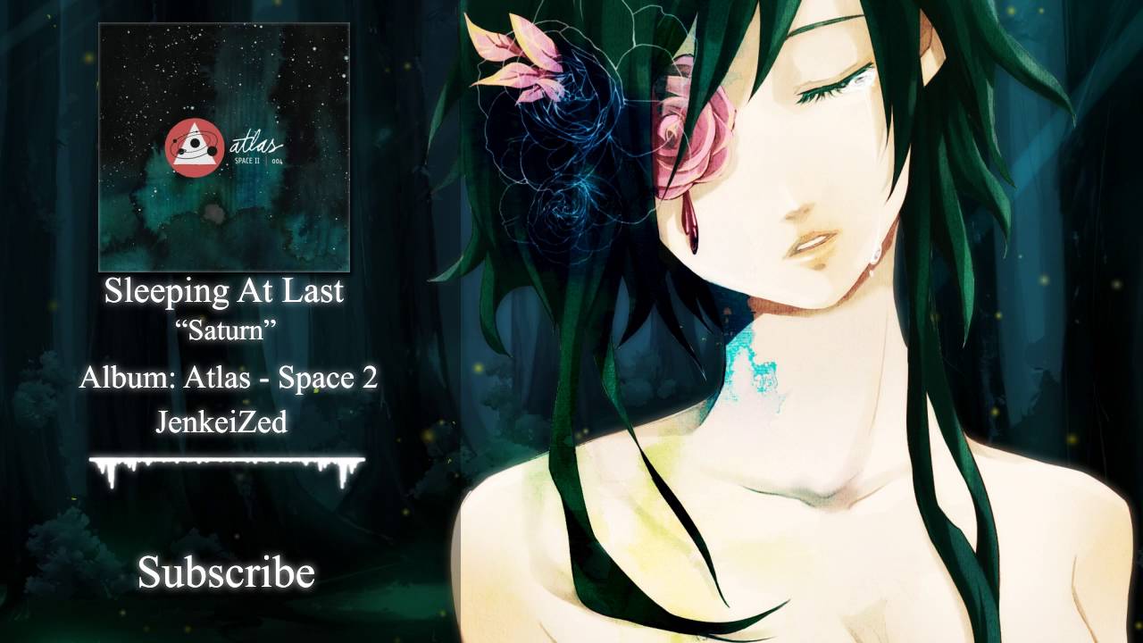 Sleeping At Last「Nightcore」Saturn