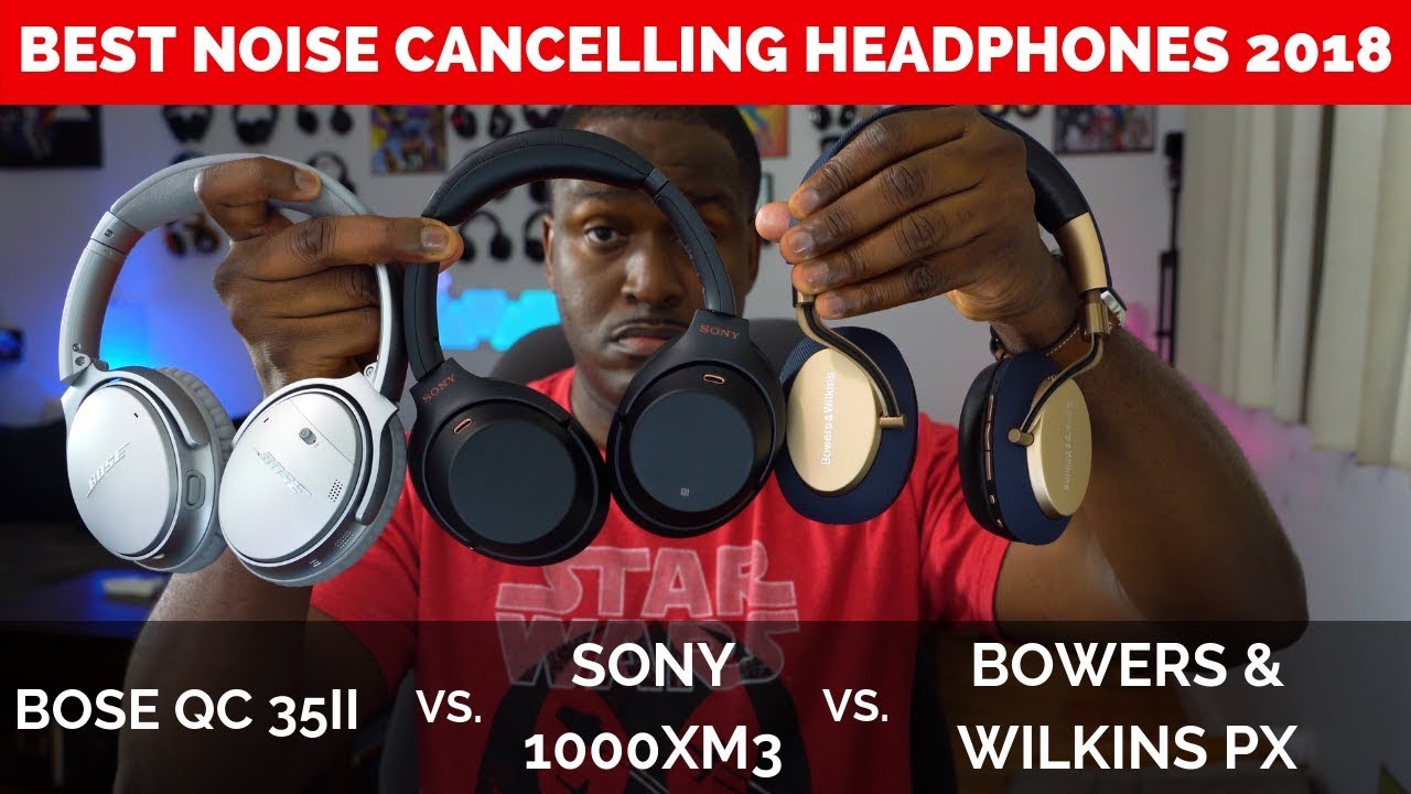 Best Noise Cancelling Headphones of 2018!!!