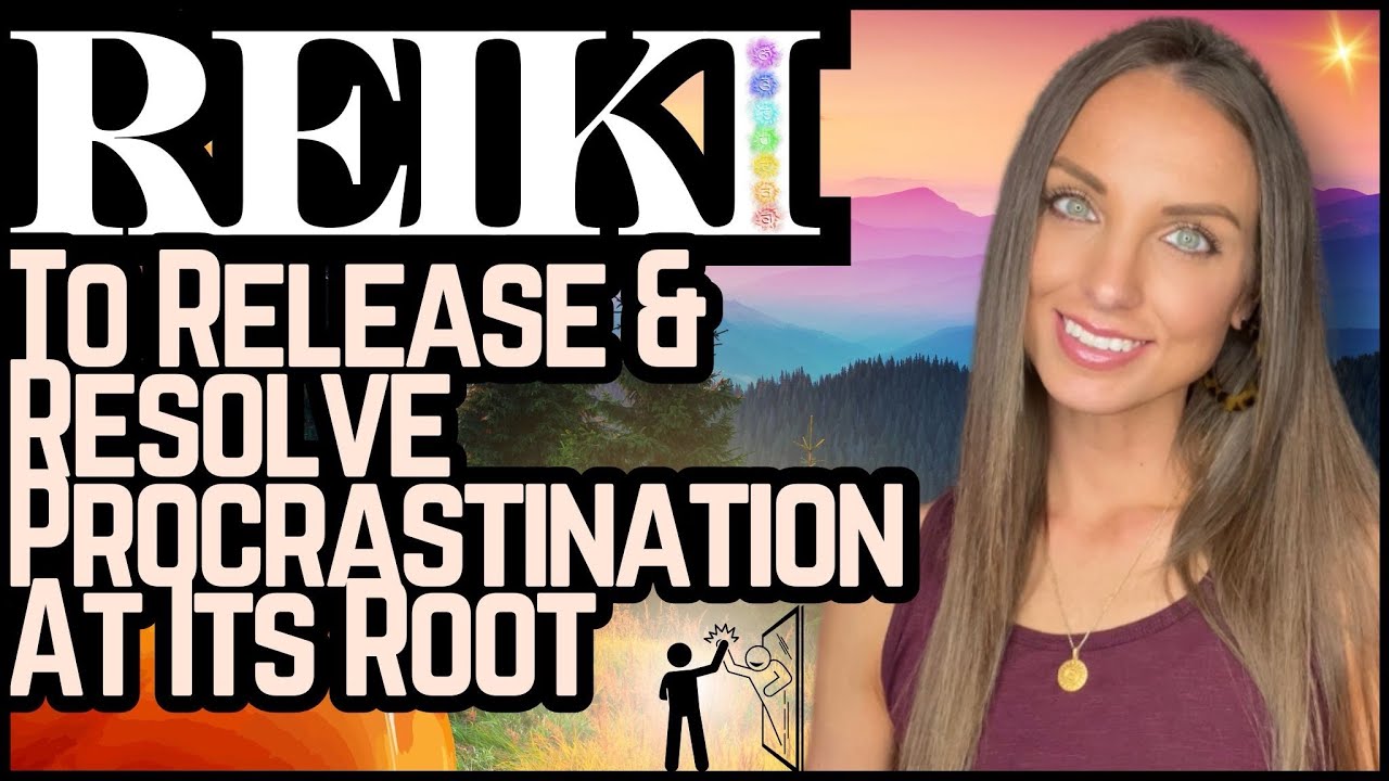 Reiki + Energy Healing To Release Procrastination ASMR