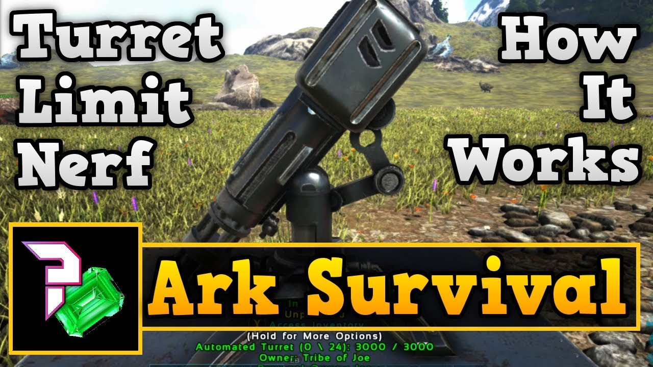 Turret Limit Nerf & How it Works [Ark Survival Evolved]