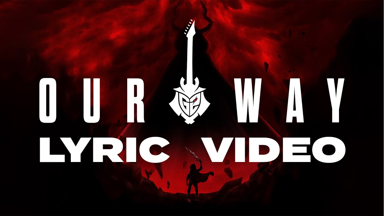G2 - Our Way (Official Lyric Video)