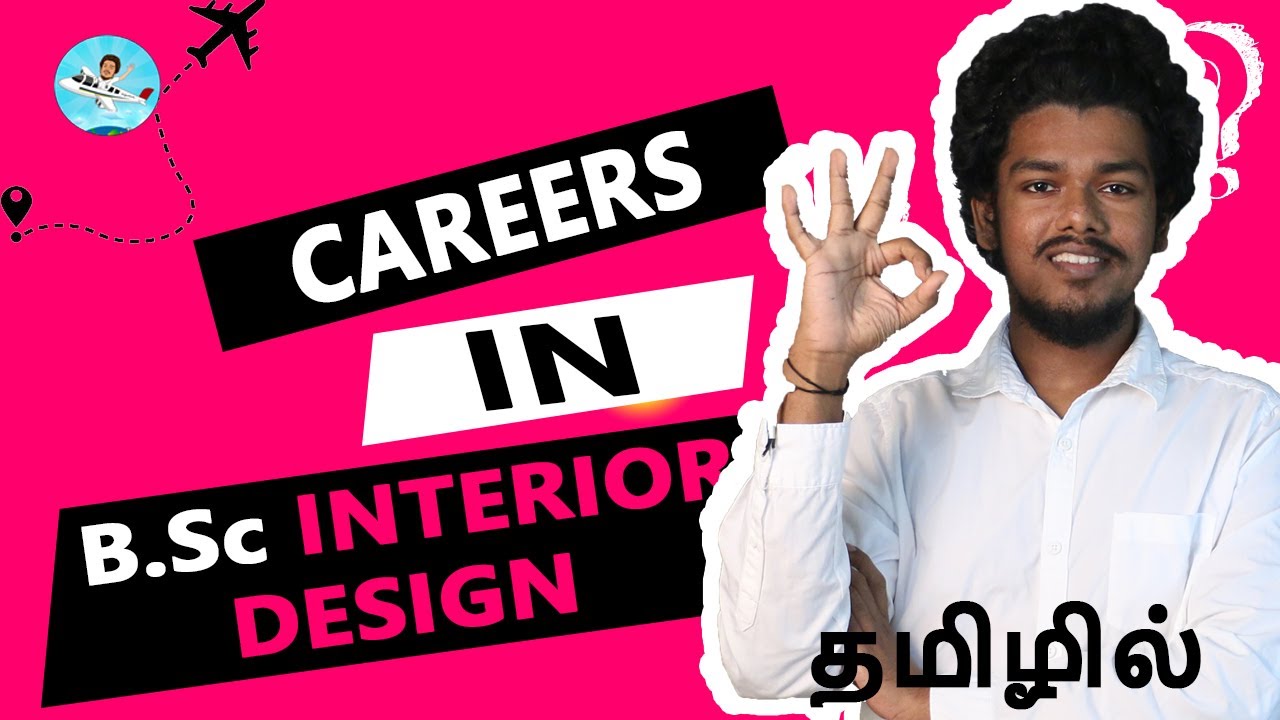 BSc Interior Design Eligibility,Salary,Admission,Syllabus,Fees,Jobs,Salary,Scope {Tamil}