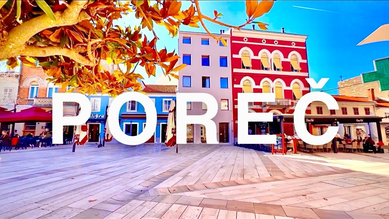 POREC CROATIA 🇭🇷