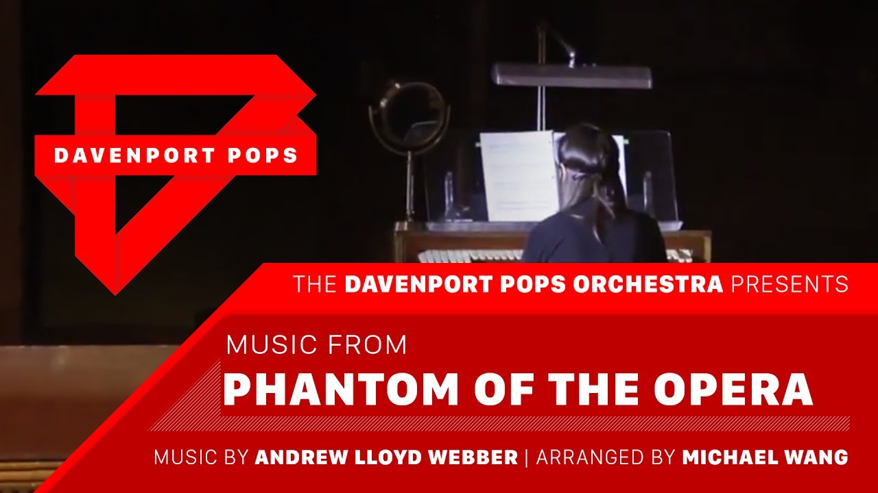 Phantom of the Opera Orchestral Medley - DPops