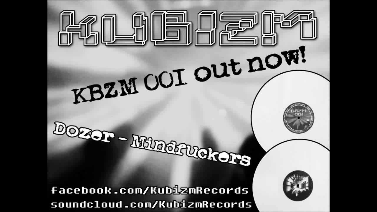 Kubizm Records - KBZM 001 - A2 - Dozer - Mindfuckers