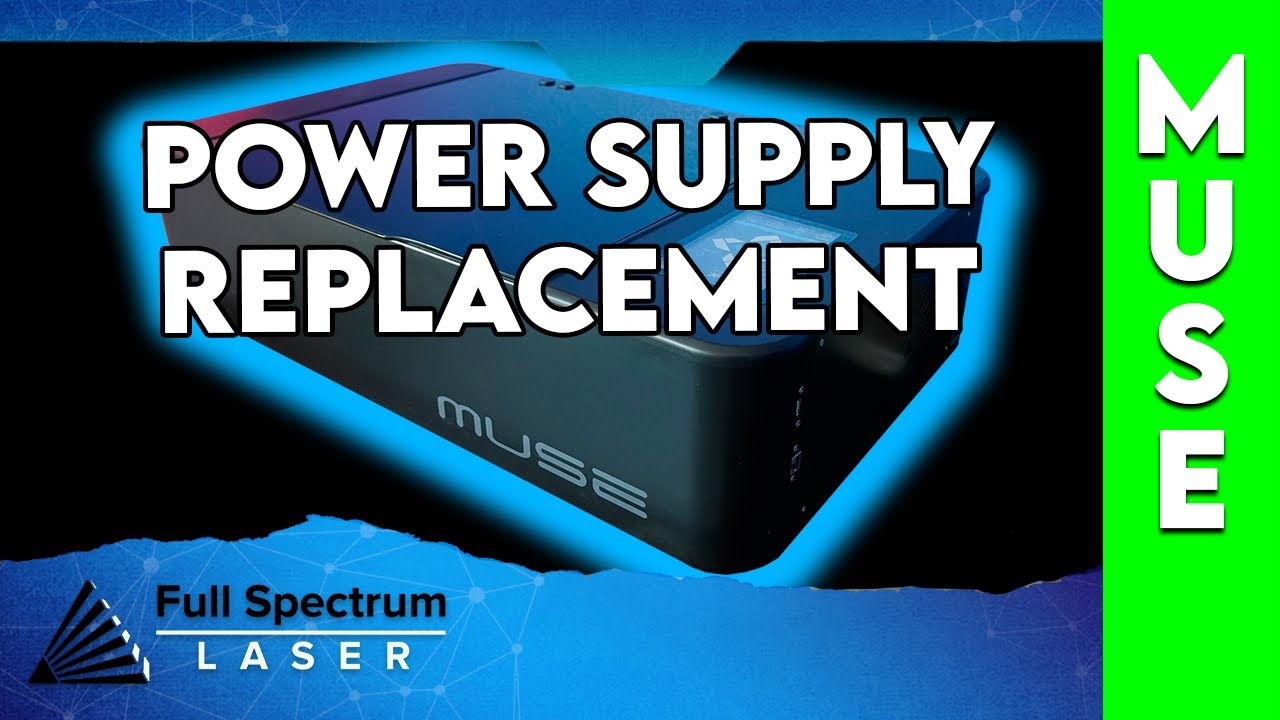 Muse - Power Supply Replacement