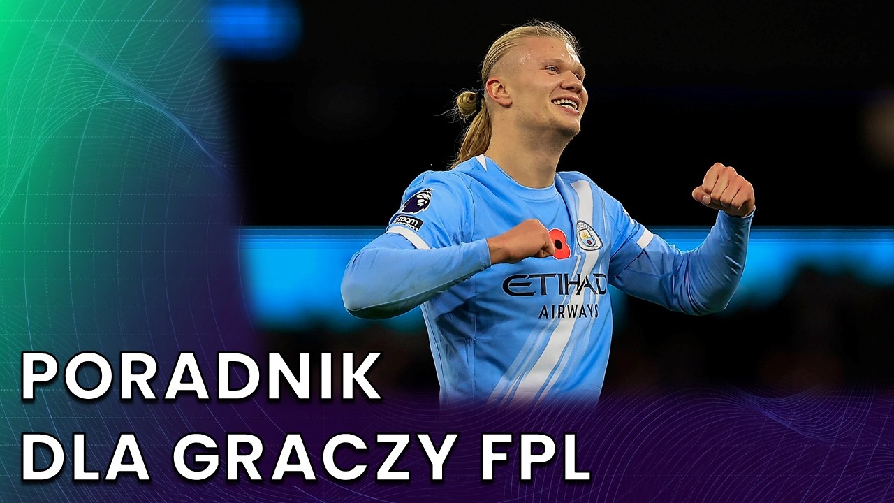 NAJWAŻNIEJSZE PORADY NA START SEZONU | FANTASY PREMIER LEAGUE 26/27