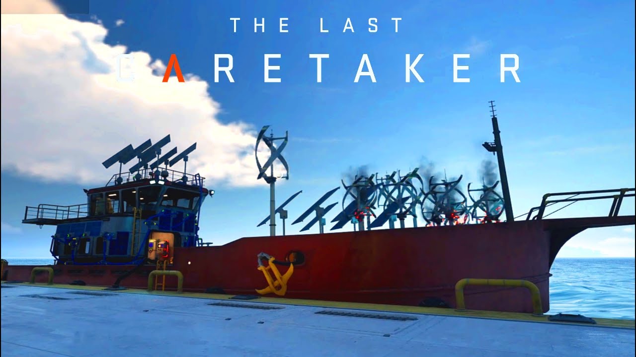 THE LAST CARETAKER 🚢 #09 Schiff modifizieren