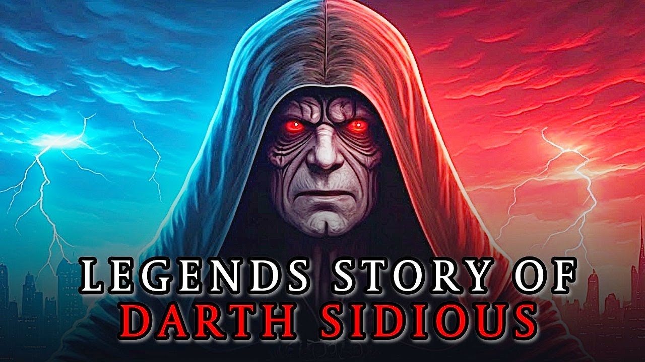 The ENTIRE Story of Darth Sidious | LEGENDS VERSION