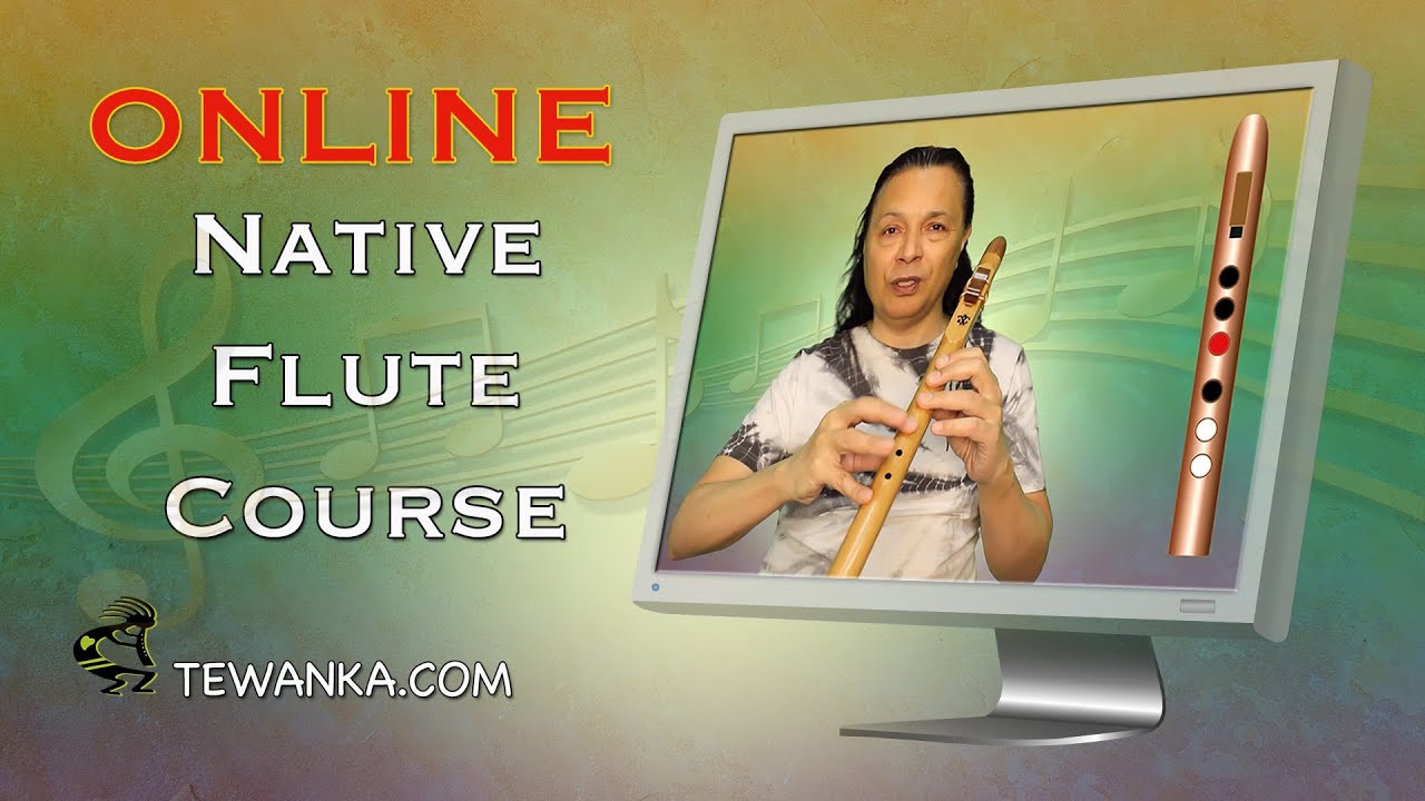 Online Native American Syle Flute Course