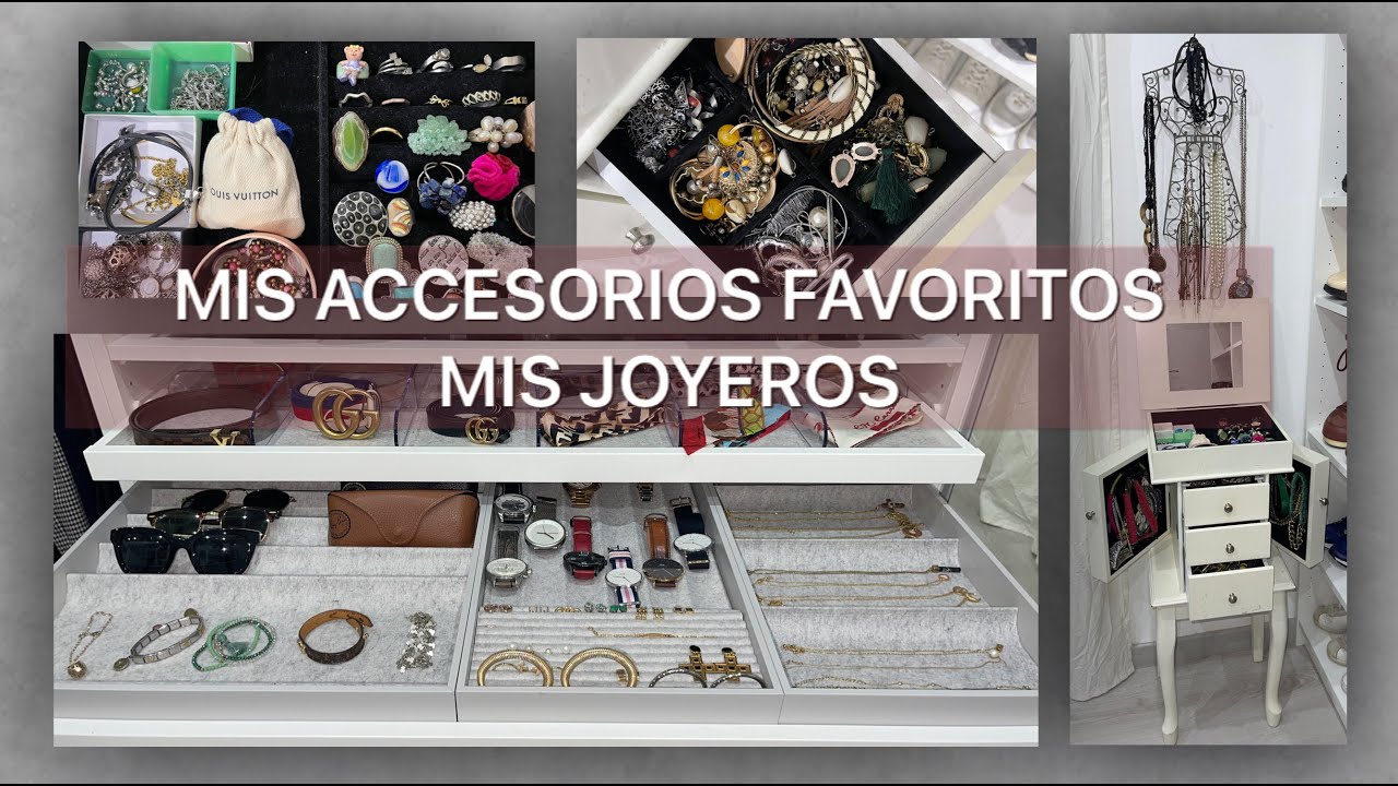 MIS ACCESORIOS FAVORITOS  | MIS JOYEROS