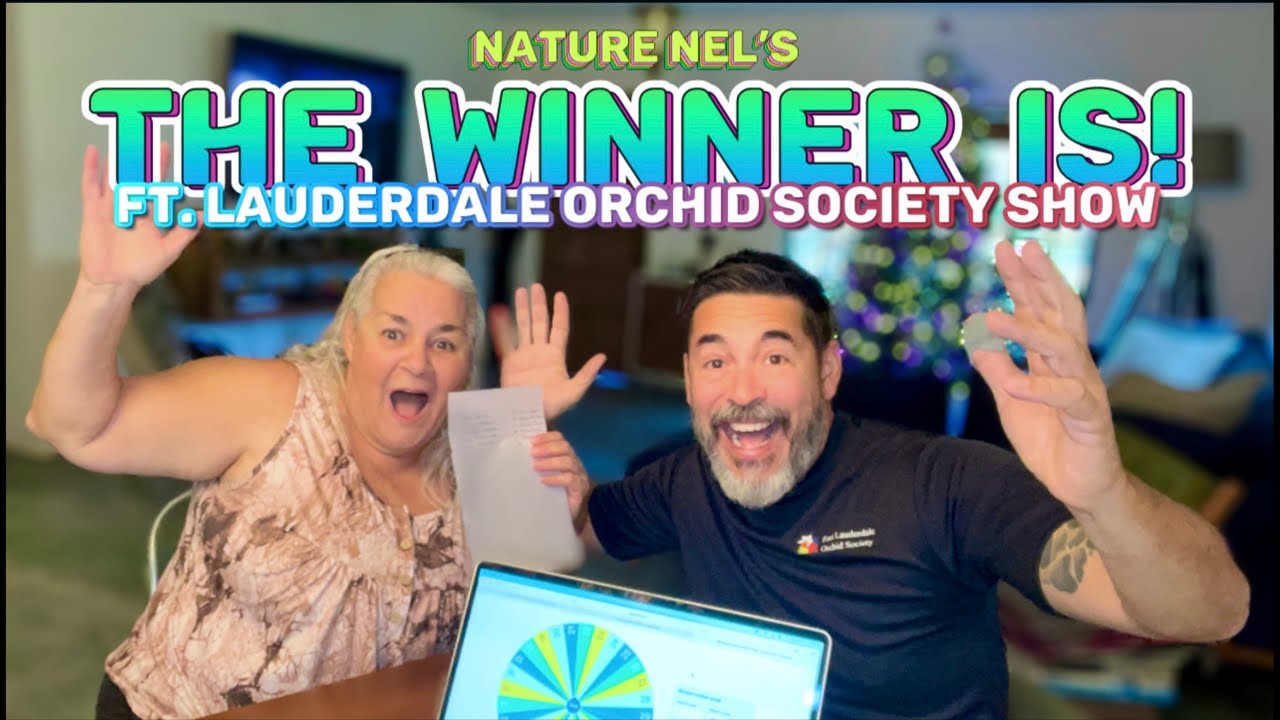 Nature Nel is live! Drawing the winner for the Ft. Lauderdale Orchid Society 2026