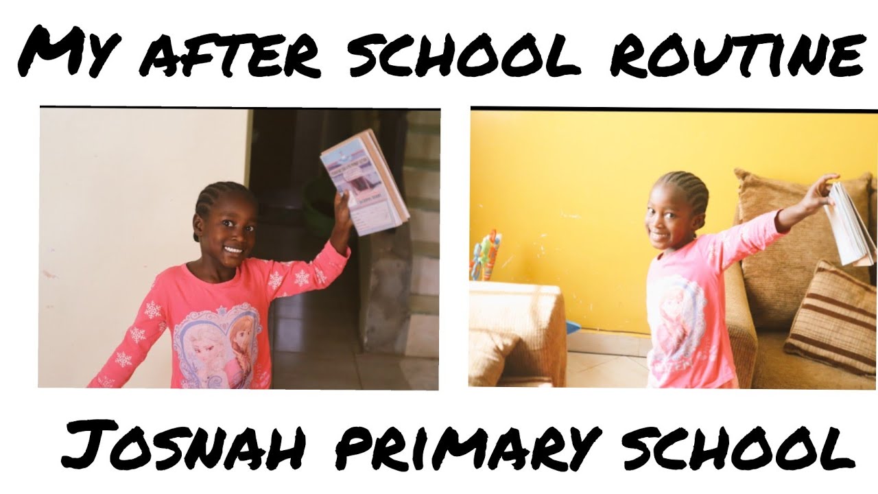 MY AFTER SCHOOL ROUTINE// JOSNAH PRIMARY SCHOOL