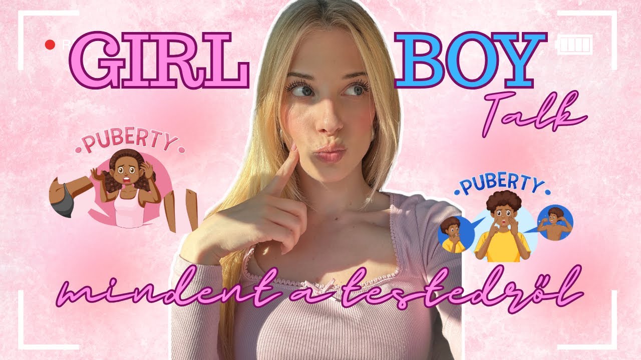 MI TÖRTÉNIK A TESTEMMEL?! | GirlTalk epizód 1 🌸