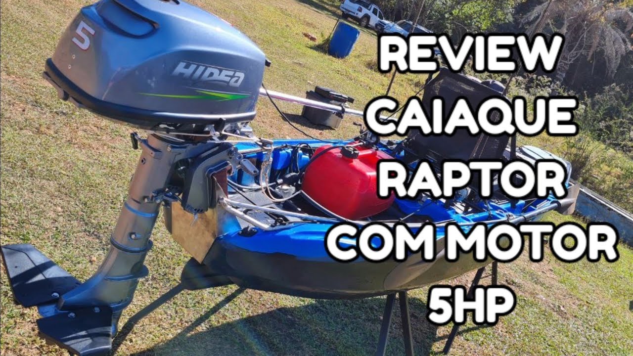 REVIEW RAPTOR COM MOTOR 5HP @caiaqueevida