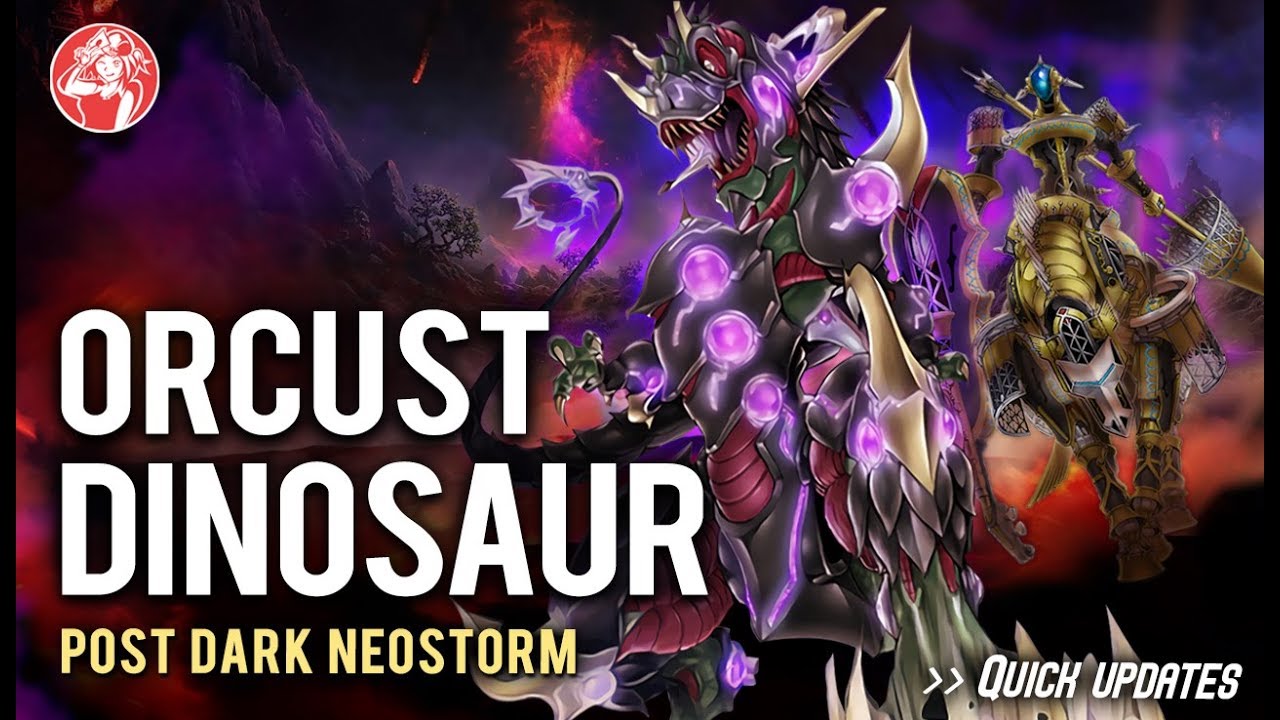 DINO ORCUST Deck 2019 + Análisis 📈 | Post Dark Neostorm